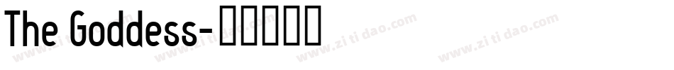 The Goddess字体转换